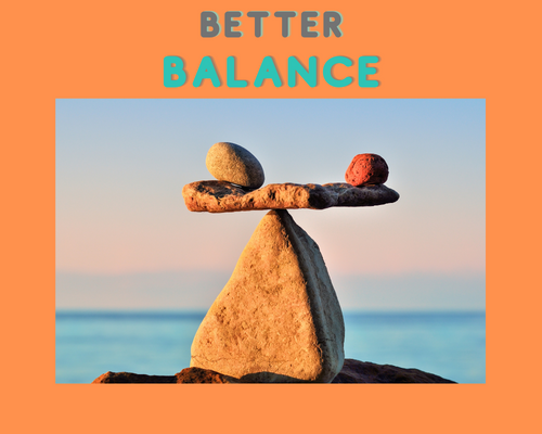 Better Balance: